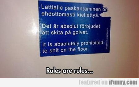 Rules Are Rules...