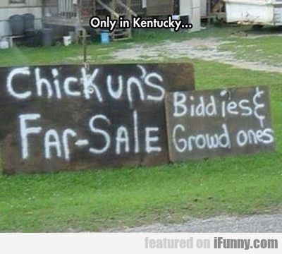 Only In Kentucky...