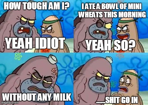 How Tough Are You