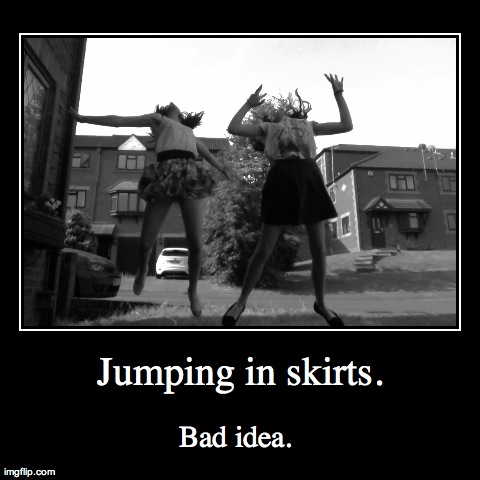 Jumping in skirts... 