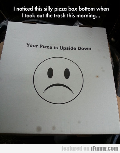 I Noticed This Silly Pizza Box...